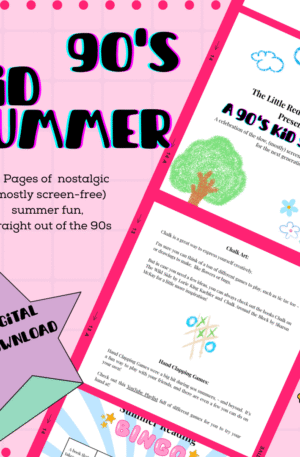 A 90s Kid Summer: A Guide - Digital Download