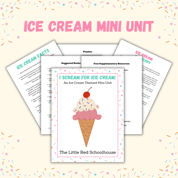 Ice Cream Mini Unit - Homeschool Unit Study -  Digital Download